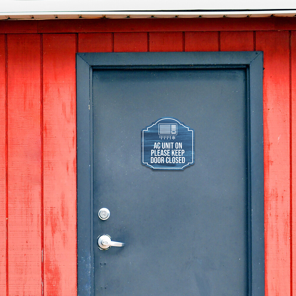 Heritage Plus AC Unit On Please Keep Door Closed Wall or Door Sign