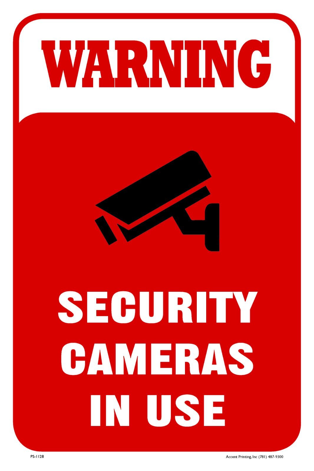 Warning Security Cameras in Use | Single-sided Parking Sign | 12″W x 18″H