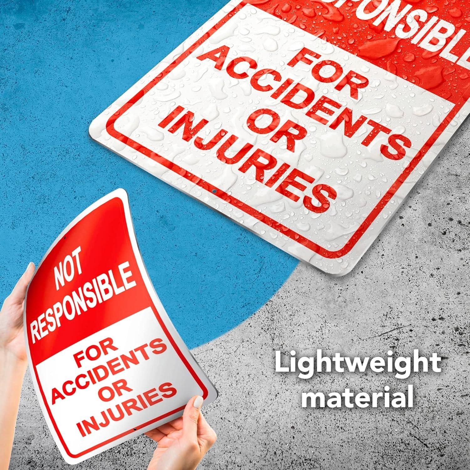 2-pack Property Warning Sign: Not Responsible for Accidents or Injuries, 10″ X 7