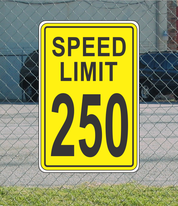 Yellow Speed Limit 250 Metal Sign for Street Road Highway Parking Lot 12×18″ mph