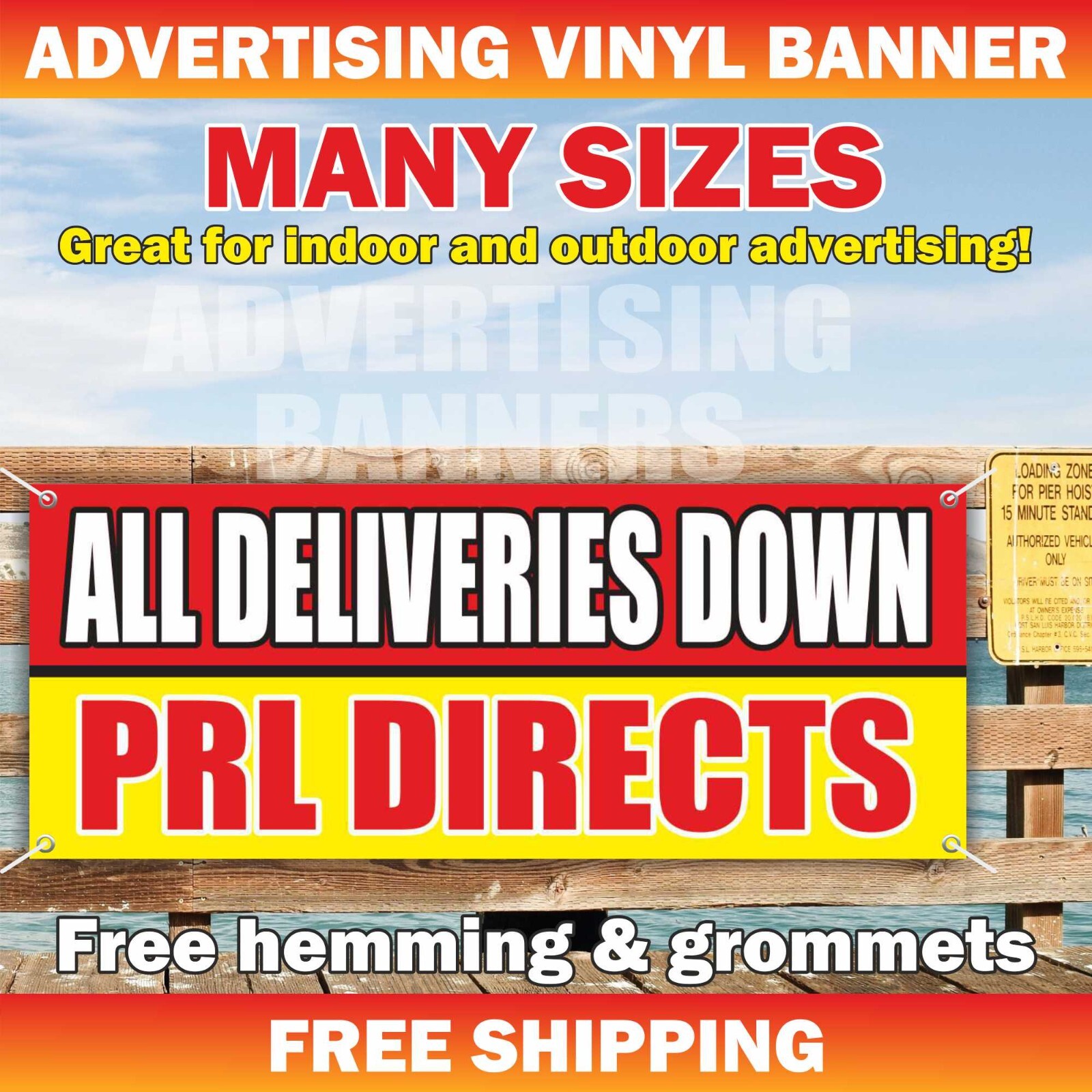 ALL DELIVERIES DOWN PRL DIRECTS Advertising Banner Vinyl Mesh Sign Poster