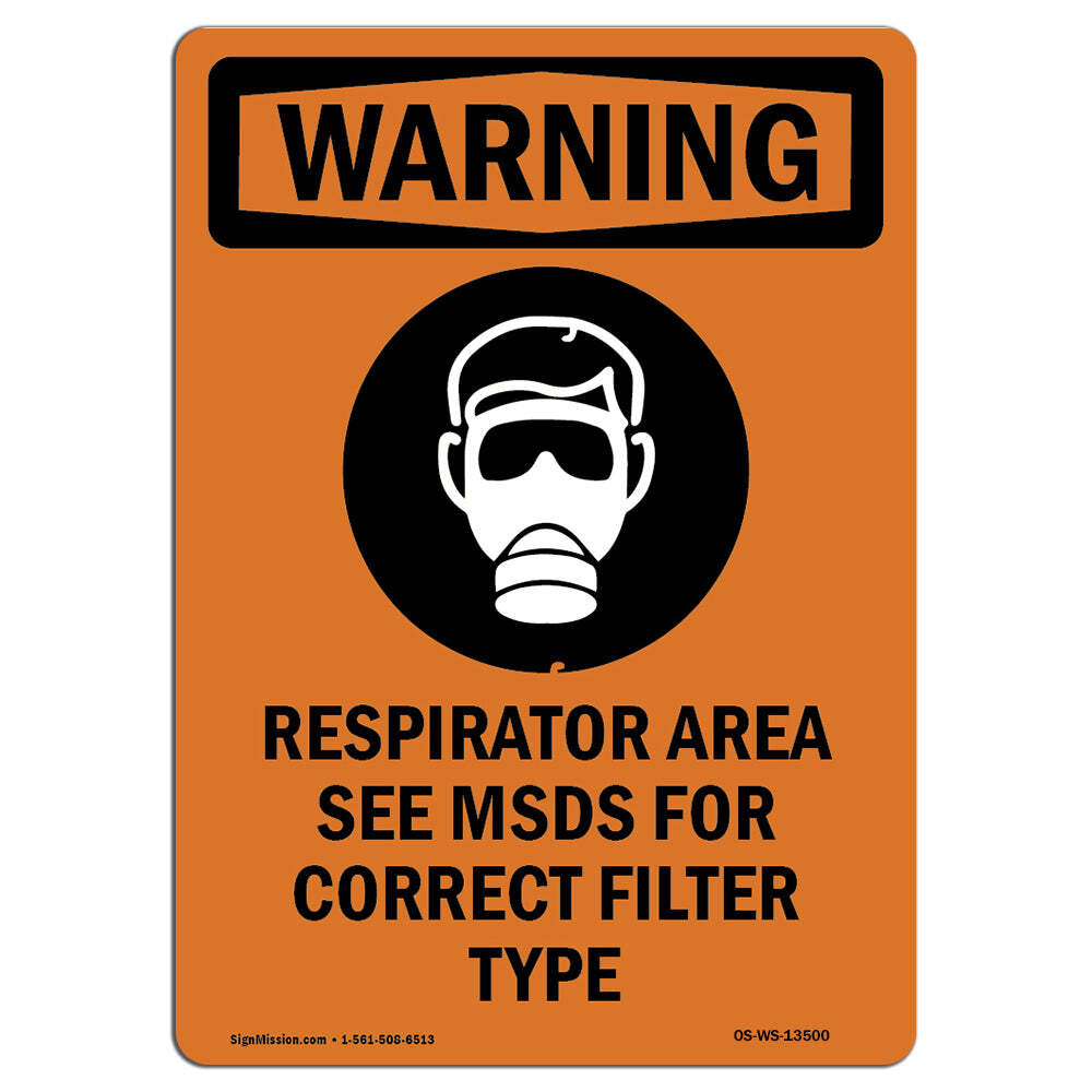 OSHA WARNING Sign – Respirator Area See With Symbol| �Made in the USA