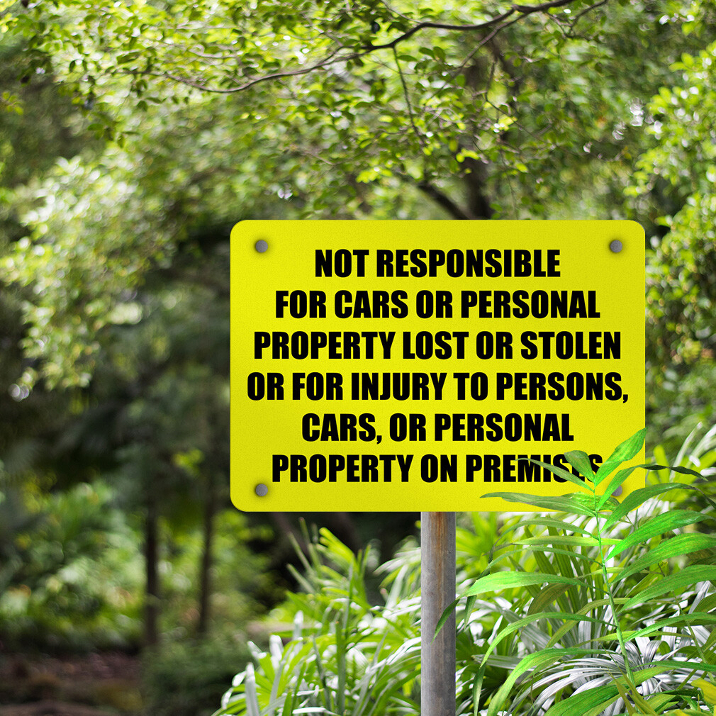 Aluminum Horizontal Metal Sign Not Responsible for Cars Personal Property Yellow