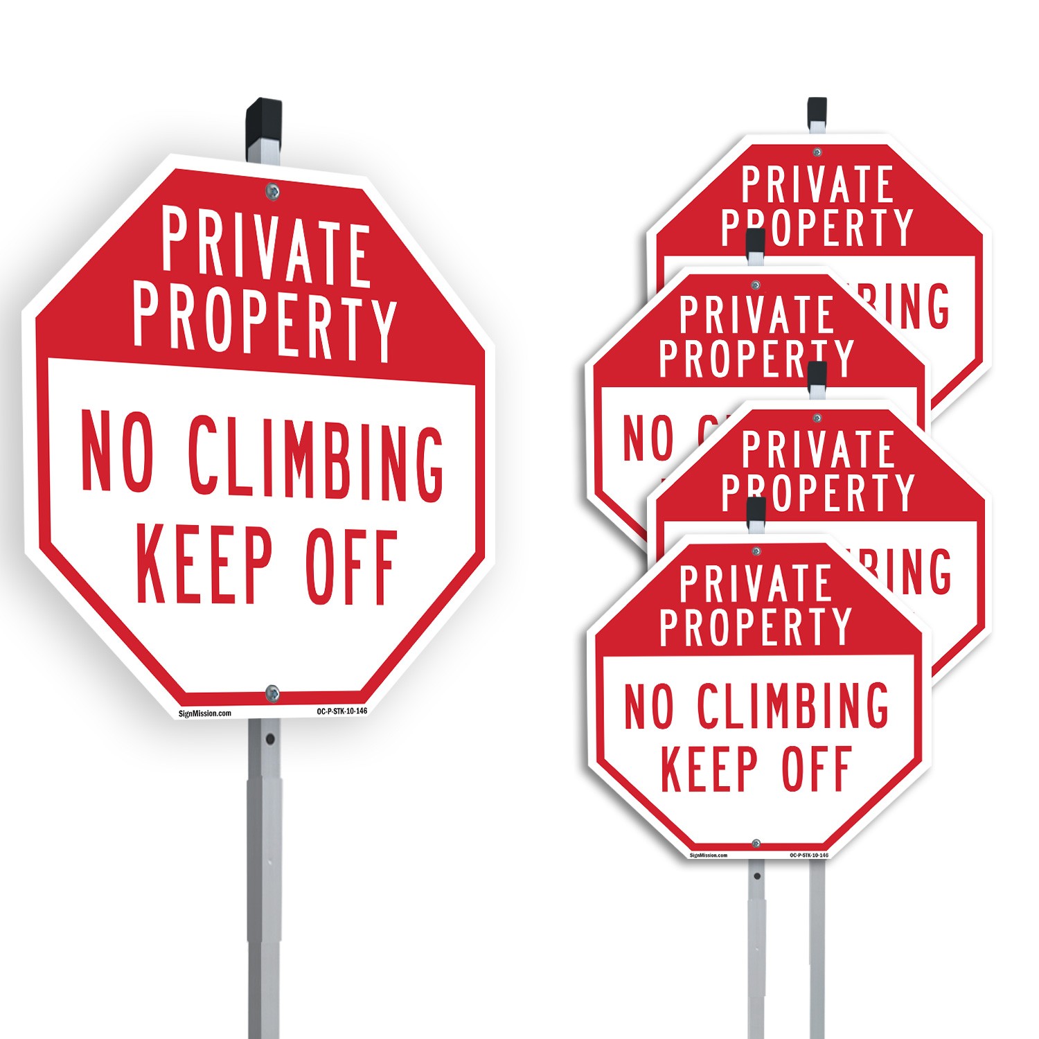 Private Property No Climbing Keep Octagon Sign With Stake Weather Resistant