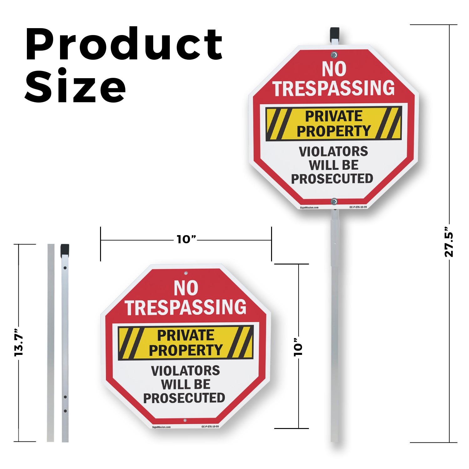 No Trespassing Private Property V Octagon Sign With Stake Weather Resistant