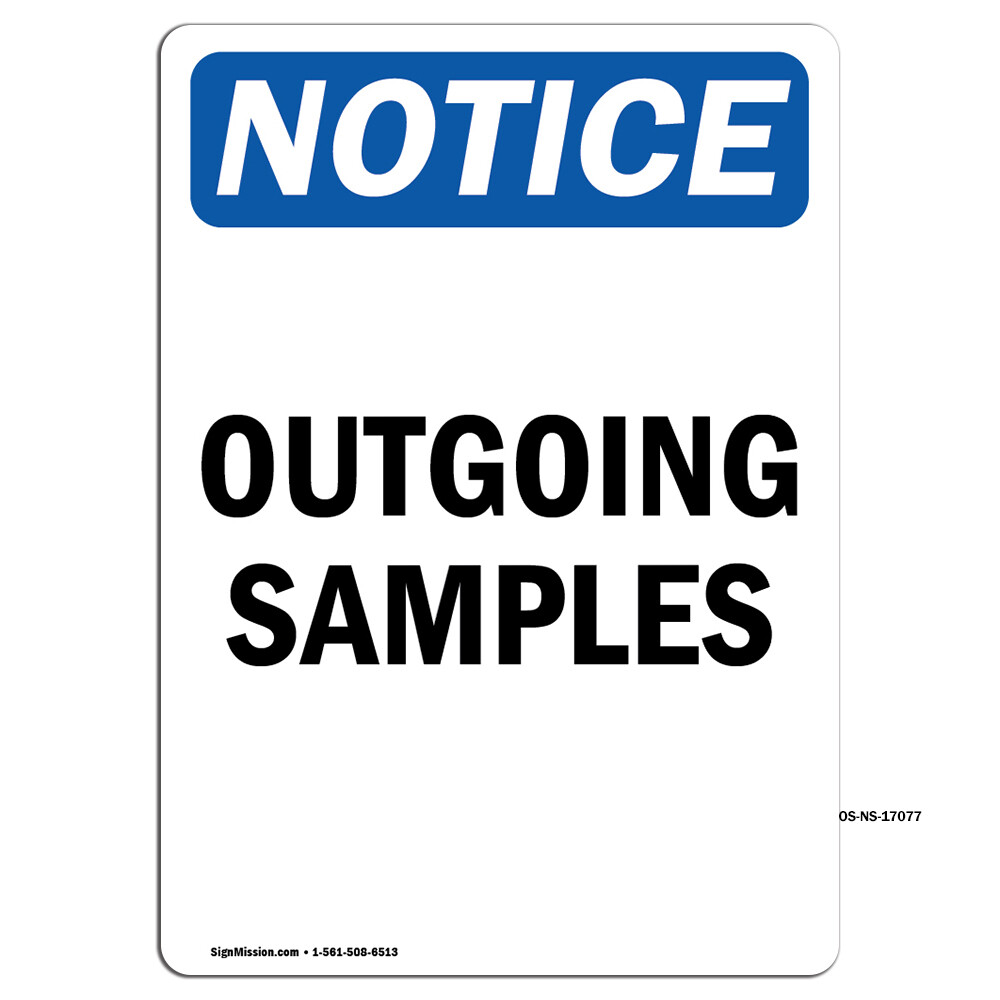 Outgoing Samples OSHA Notice Sign Metal Plastic Decal