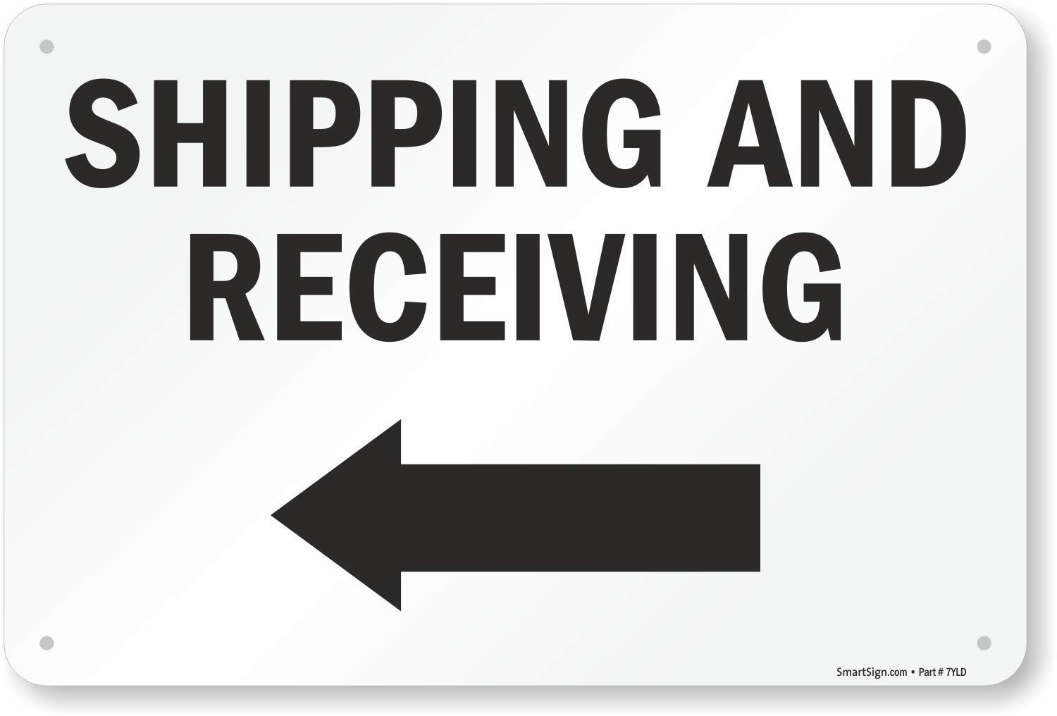 Shipping And Receiving Sign Left Arrow 12×18 Inch Aluminum Rust Free Metal