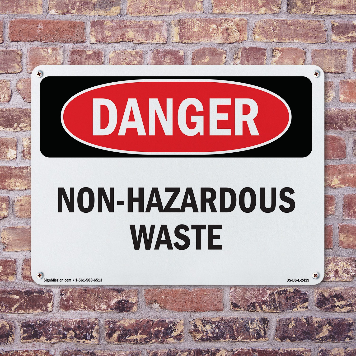 Non OSHA Danger Sign Metal, Plastic, Or Decal – 5 or 10 Pack