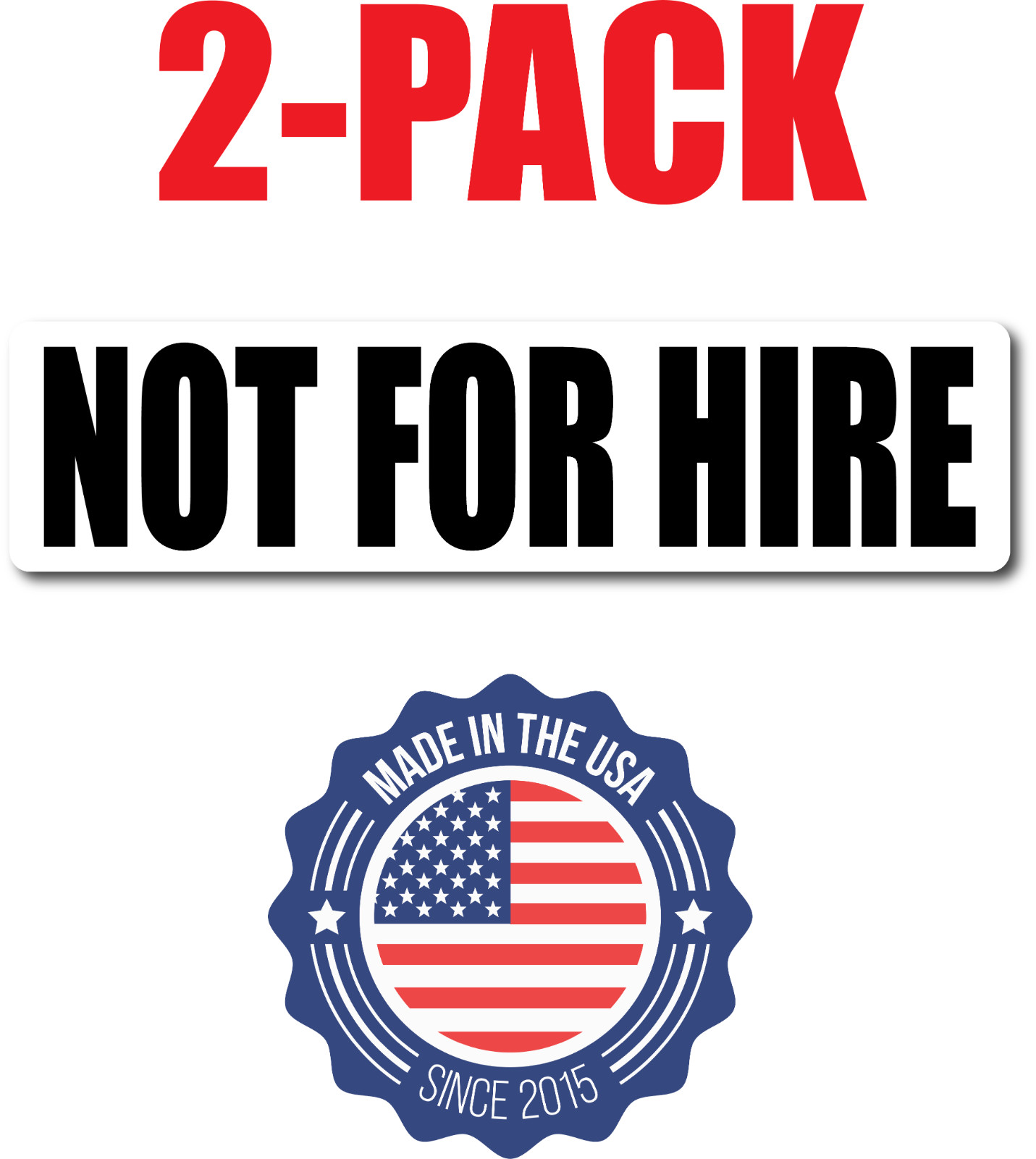 (2) NOT FOR HIRE Magnetic signs 3″× 12″ Black on White FREE SHIPPING!