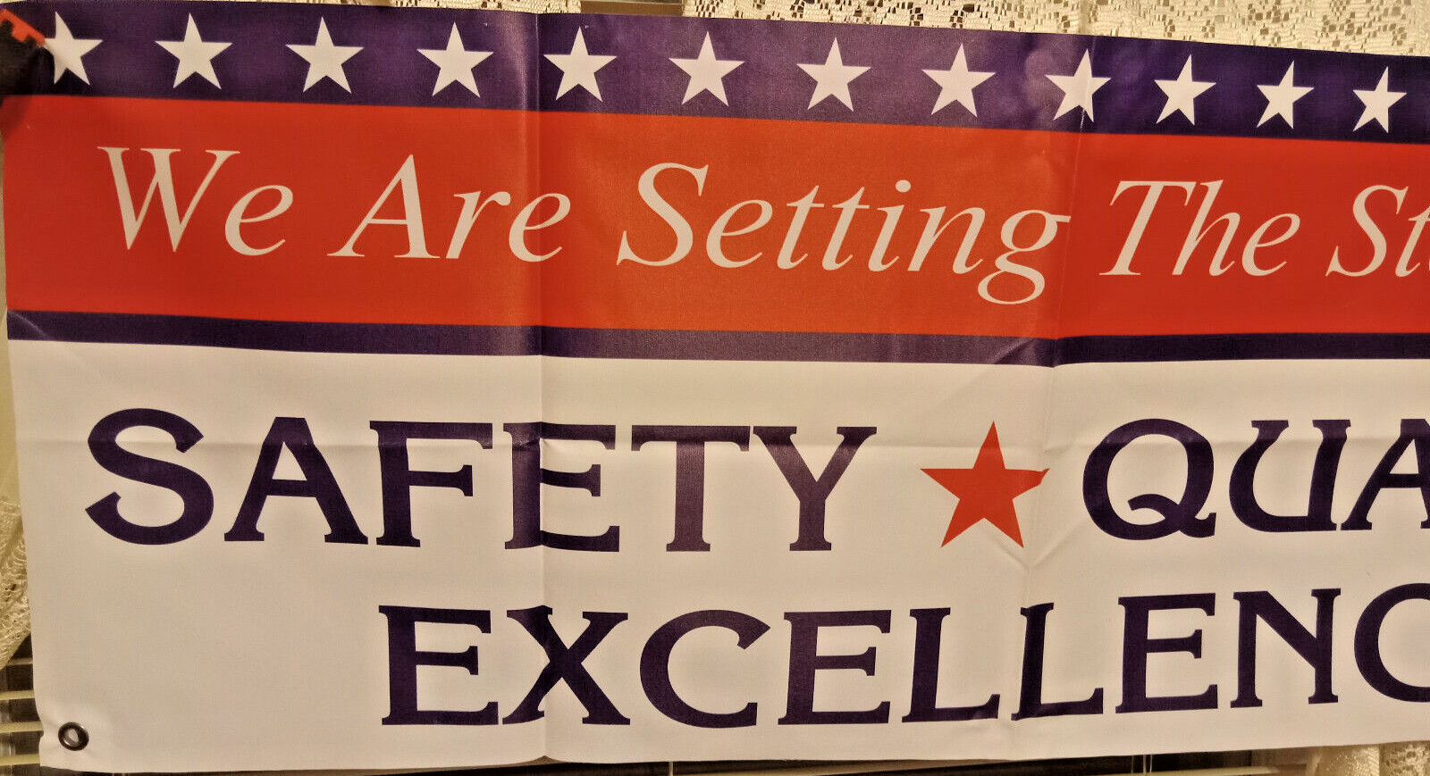 SAFETY QUALITY EXCELLENCE” Vinyl Banner – WINDOW HANGING SIGN FESTAPRINT 18″X48″