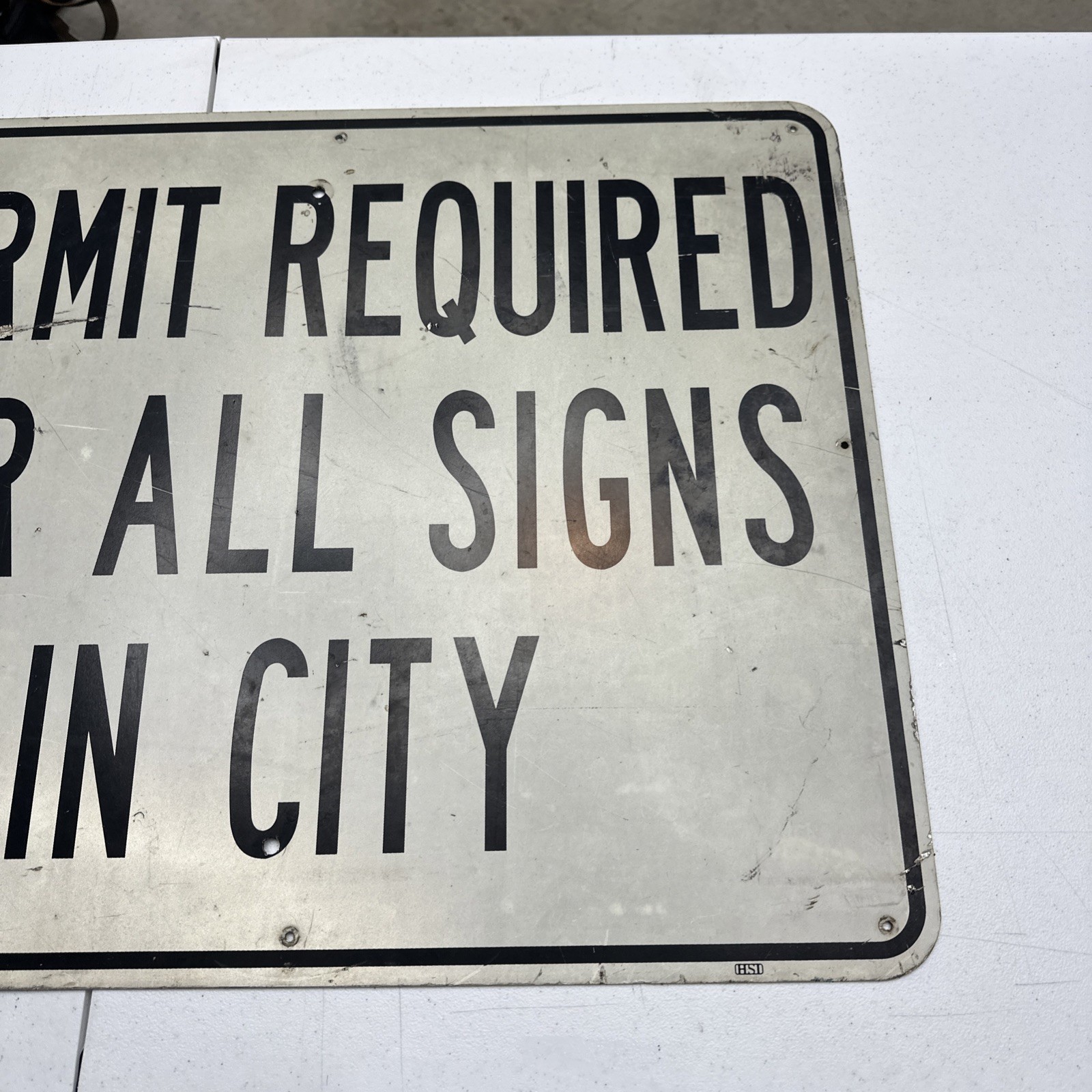 Permit Required For All Signs In City Aluminum Sign 24×30