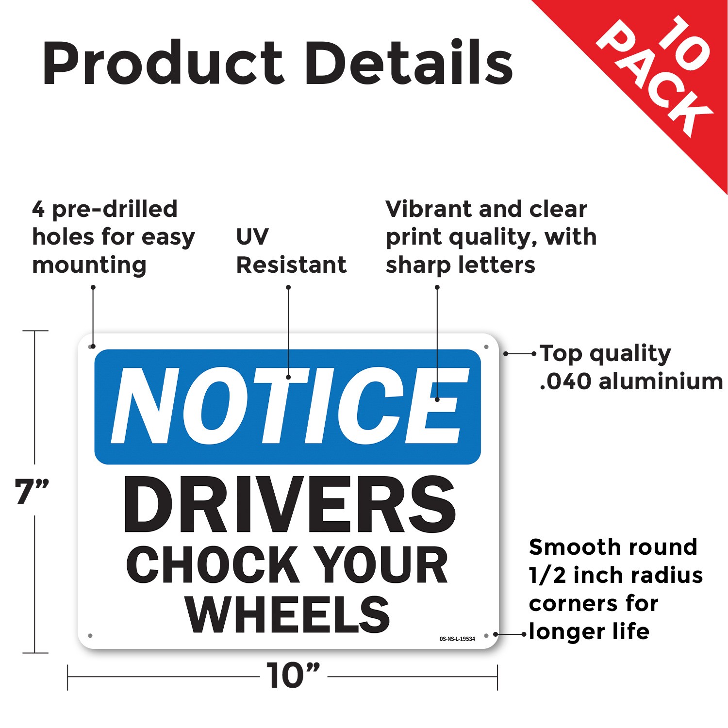 Drivers Chock Your Wheels OSHA Notice Sign Metal Plastic Or Decal – 5 or 10 Pack
