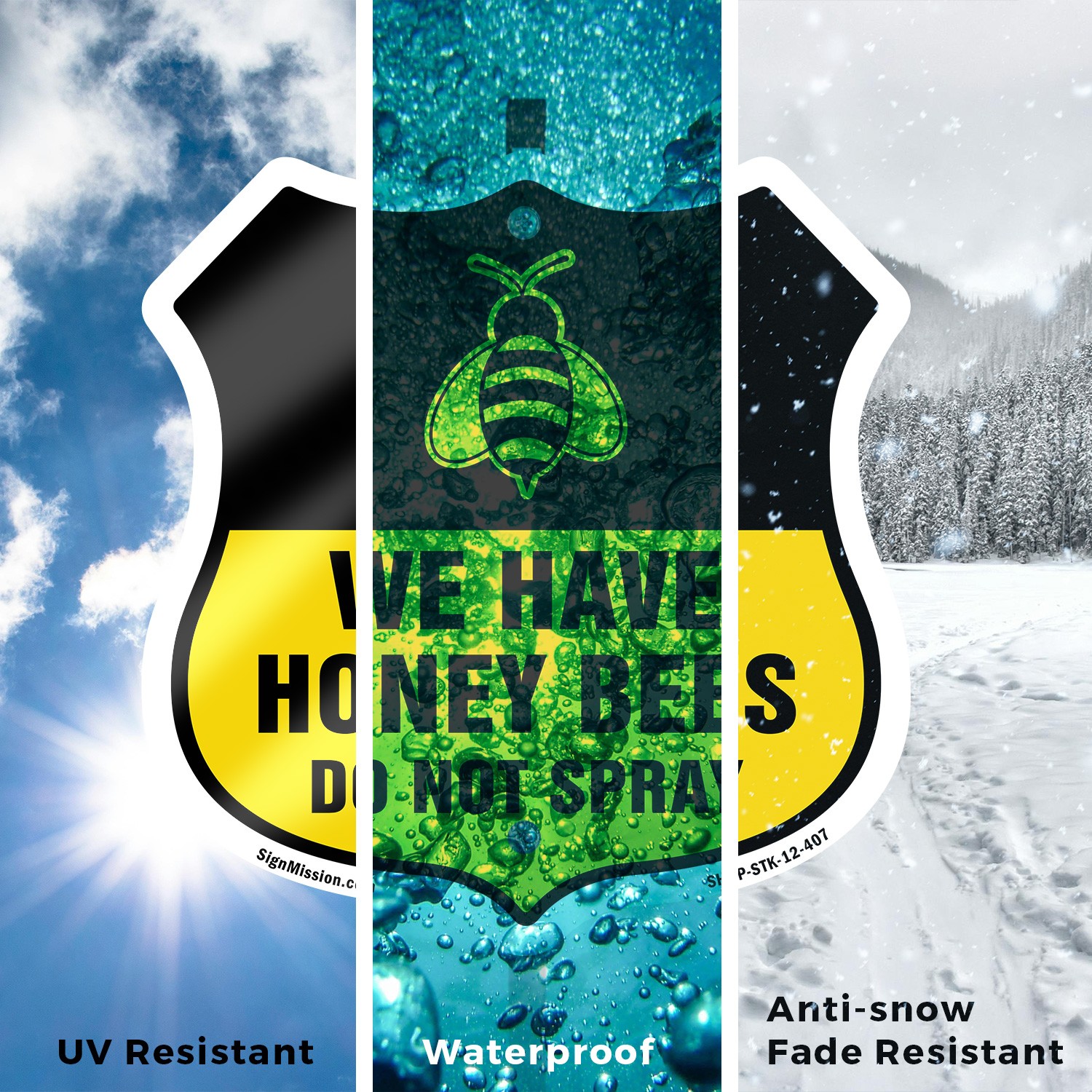 No Spray Shield Sign We Have Honey Bees Do Not Spray Shield Sign With Stake