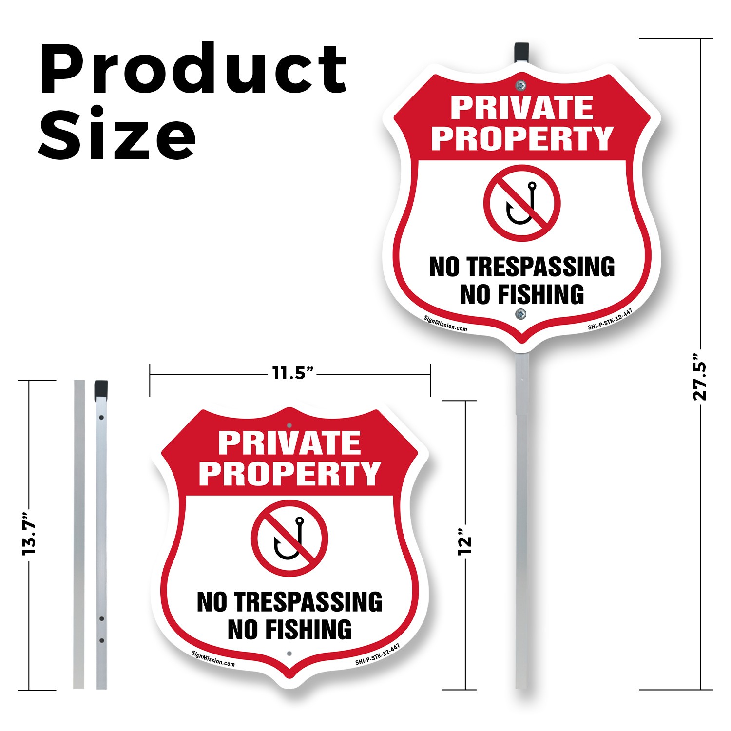 Private Property Shield Sign No Trespassing No Fishing Shield Sign With Stake