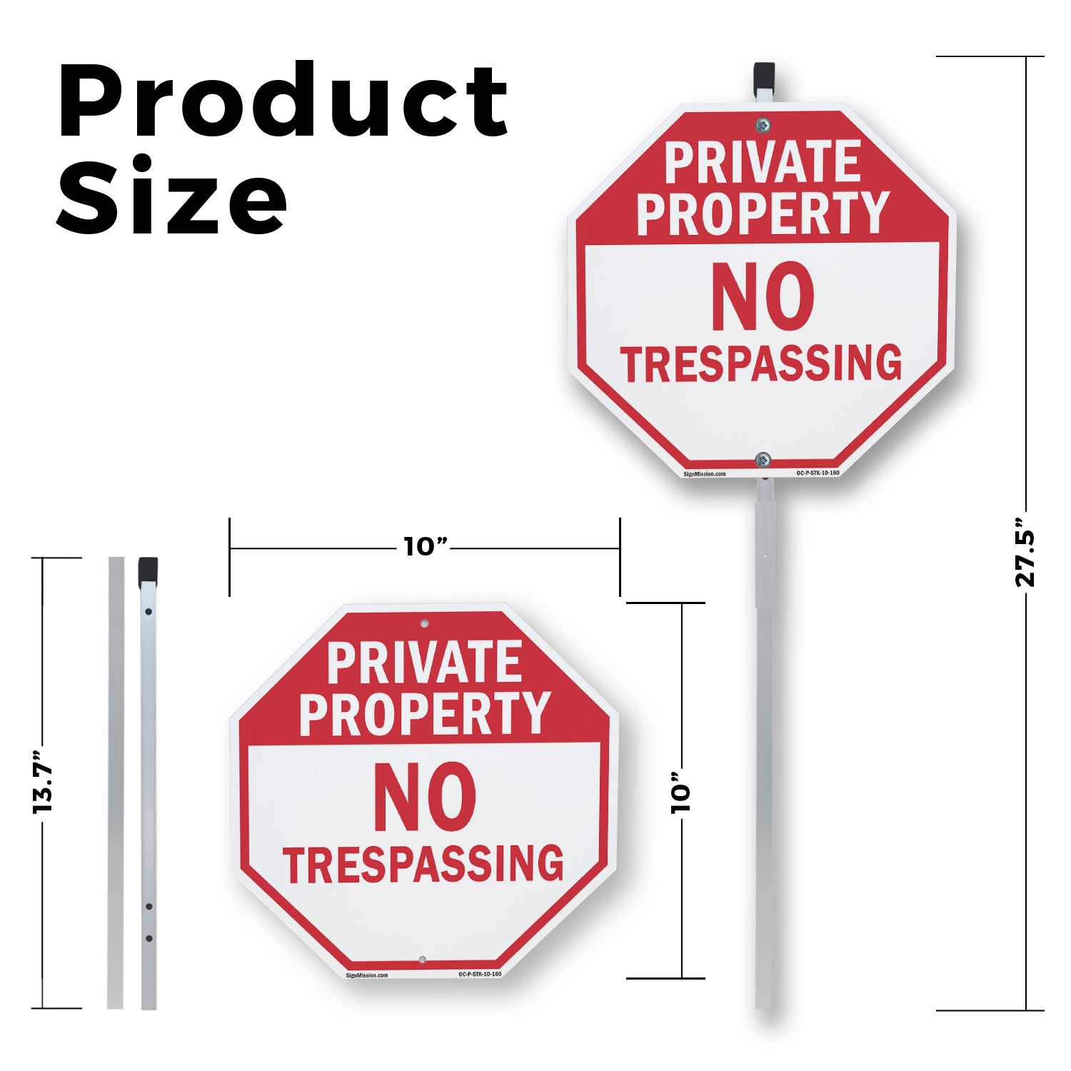 Private Property No Trespassing Octagon Sign With Stake Weather Resistant