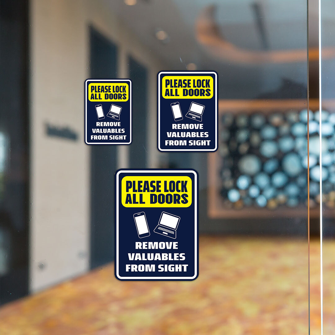 Portrait Round Plus Please Lock All Doors Remove Valuables From Sight Sign