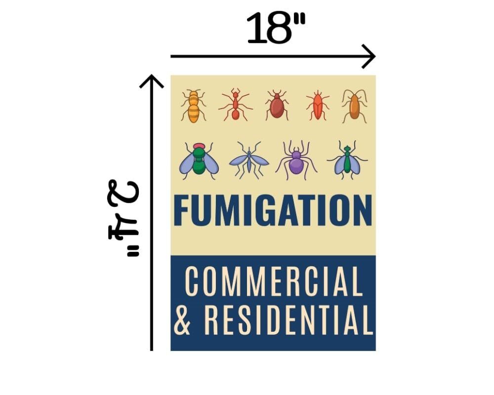 Fumigation Commercial & Residential | Full Color Window Display Signs | 18″W x 2