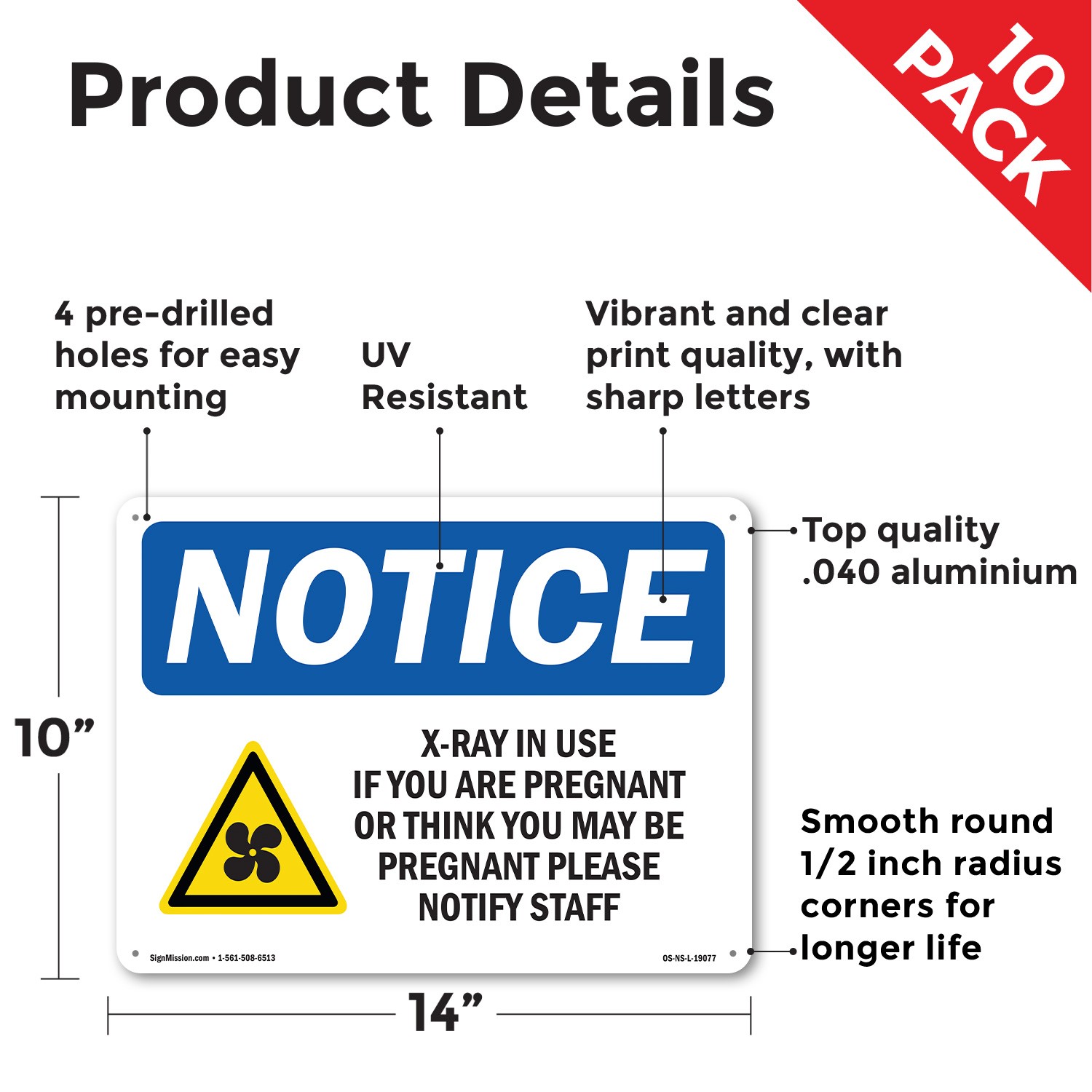 X-Ray In Use If You Are Pregnant OSHA Notice Sign Metal, Decal – 5 or 10 Pack