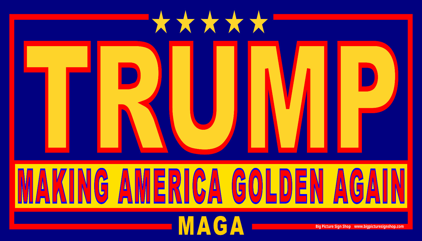 TRUMP – MAKING AMERICA GOLDEN AGAIN – HUGE & VERY LARGE -Banners -Vinyl-USA MADE