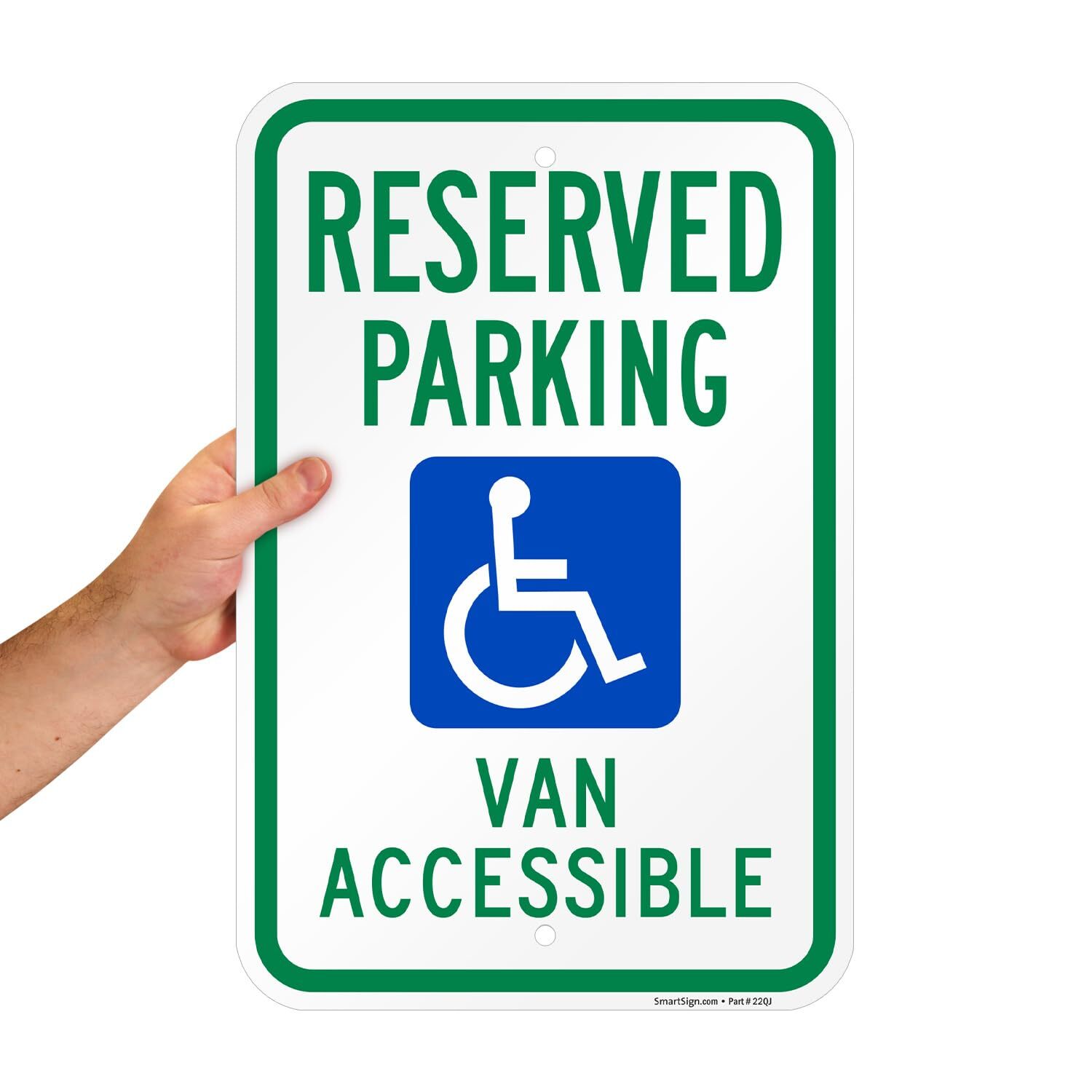 12×18 inch “Reserved Parking – Van Accessible” Handicap Parking Sign Aluminum