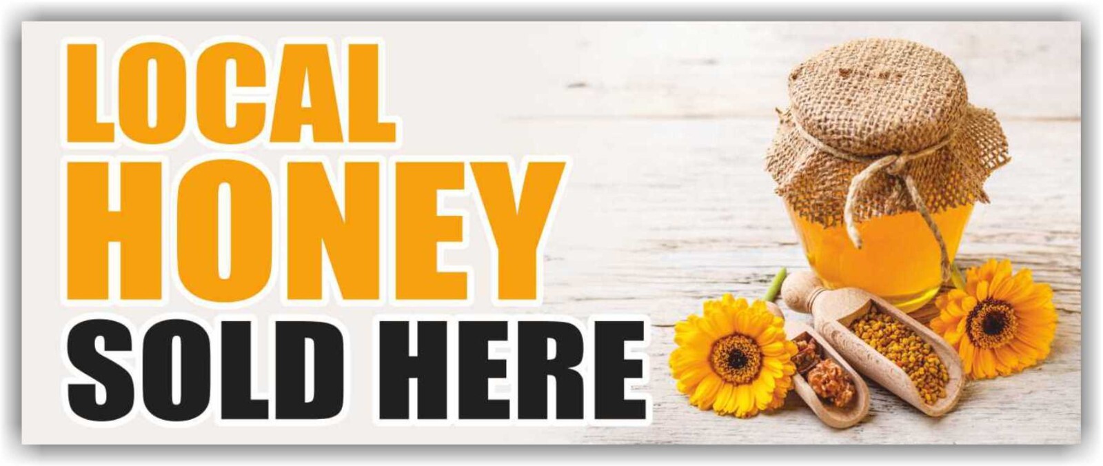 LOCAL HONEY SOLD HERE Advertising Banner Vinyl Mesh Sign pure raw honeycomb bees