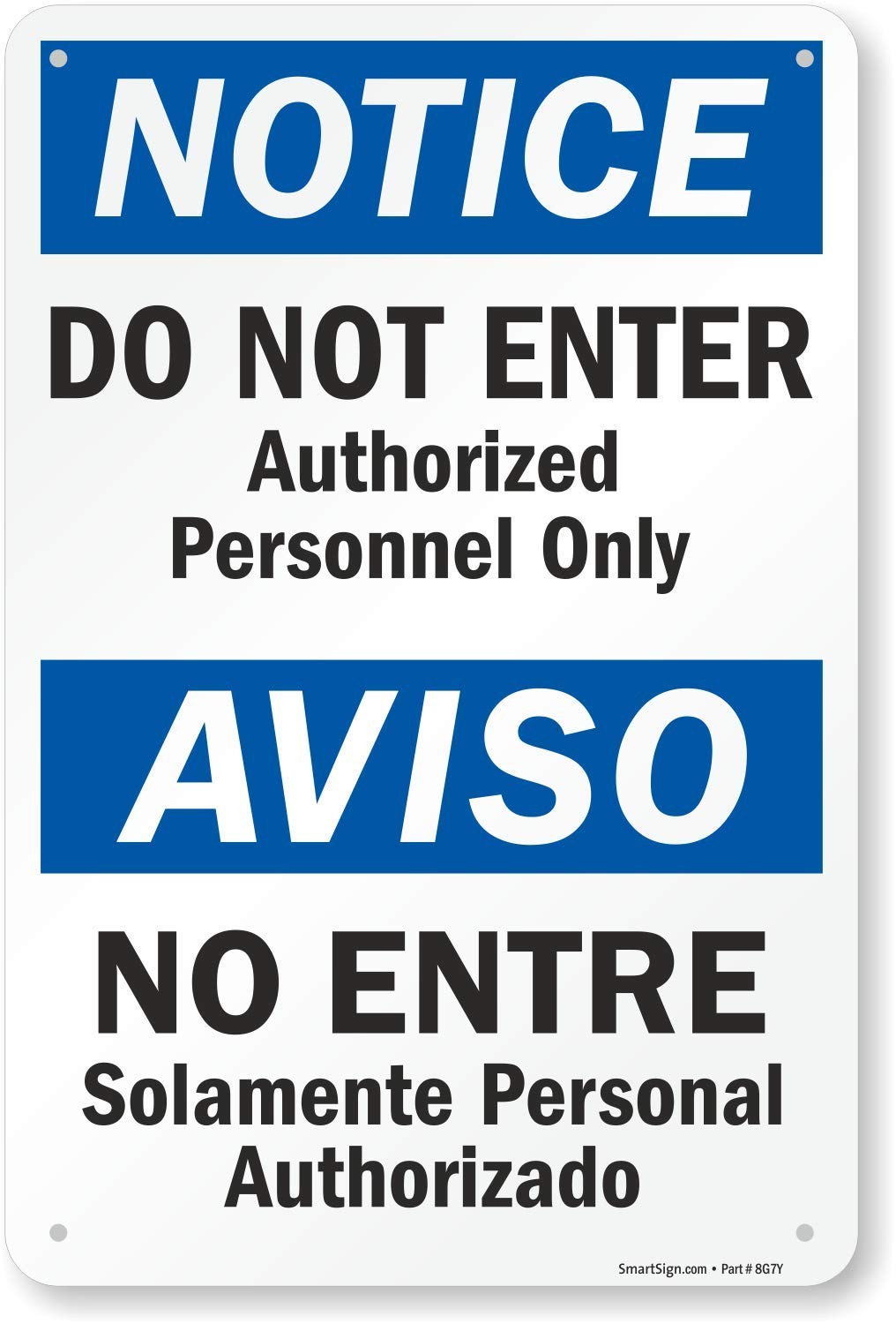 18×12 Inch ‘Do Not Enter’ Bilingual OSHA Sign 63 mil Aluminum Blue White
