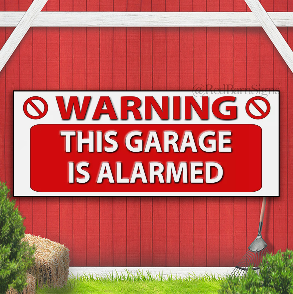 THIS GARAGE IS ALARMED WARNING.HOME SECURITY SIGN,GARAGE SECURITY BANNER SIGN.