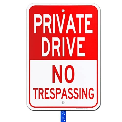 Private Drive No Trespassing Sign 2 Pack 12×18 Inch Reflective Aluminum