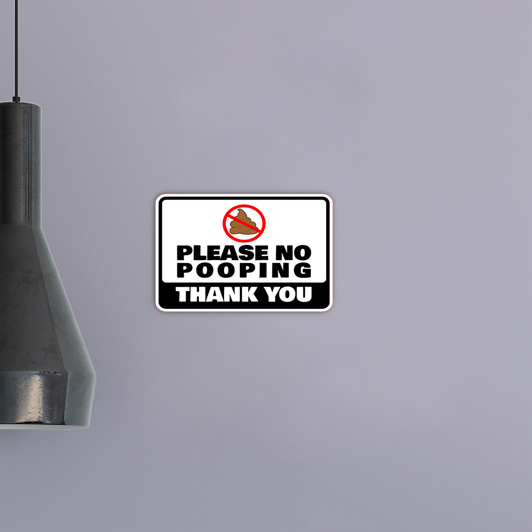 Classic Framed Plus Please No Pooping Thank You Wall or Door Sign