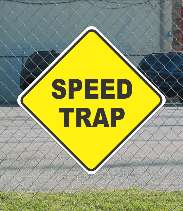 Yellow SPEED TRAP Metal Sign for Golf Club Street HWY Road Parking Lot 12×12″