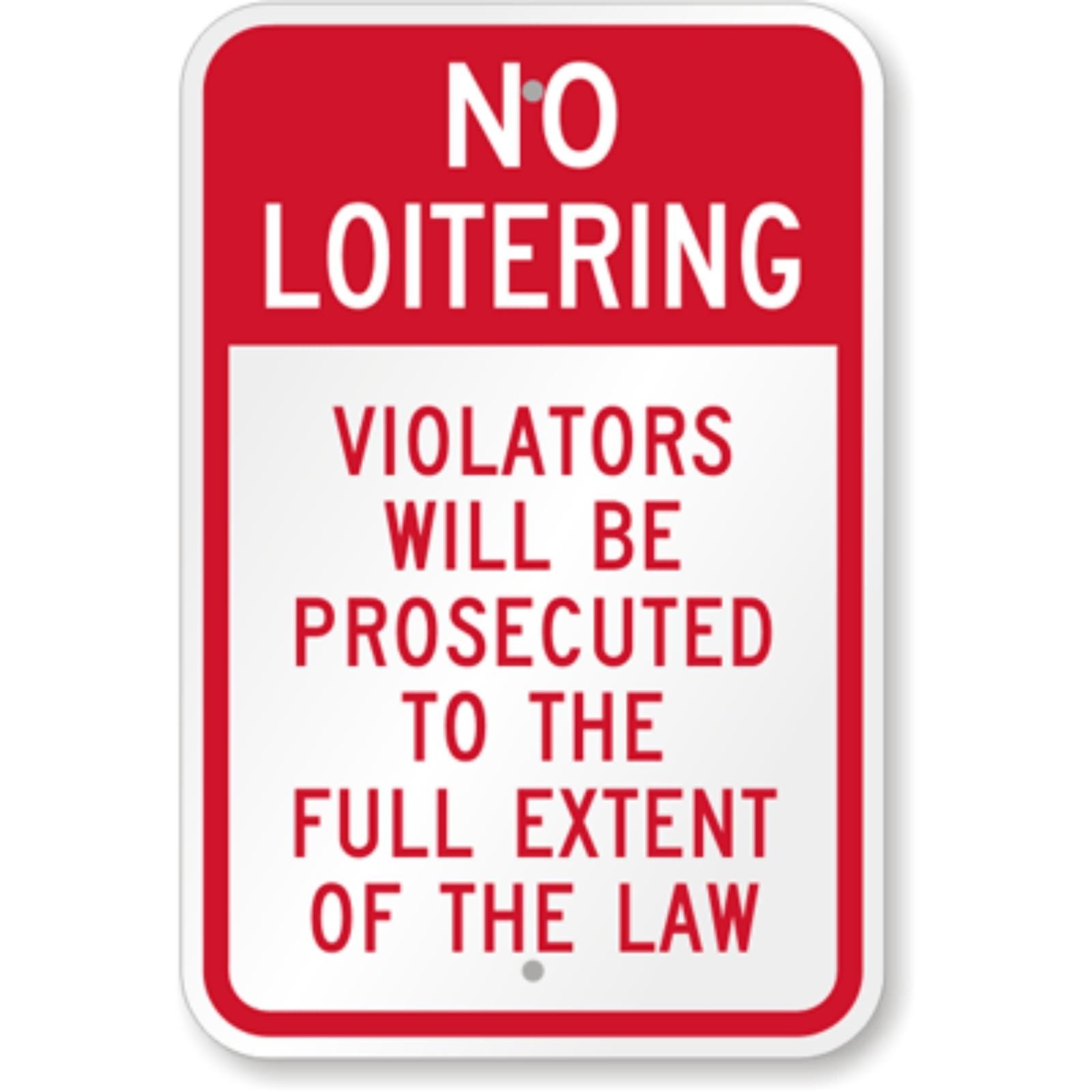 SmartSign – No Loitering Sign (K-7044) 12″ x 18″