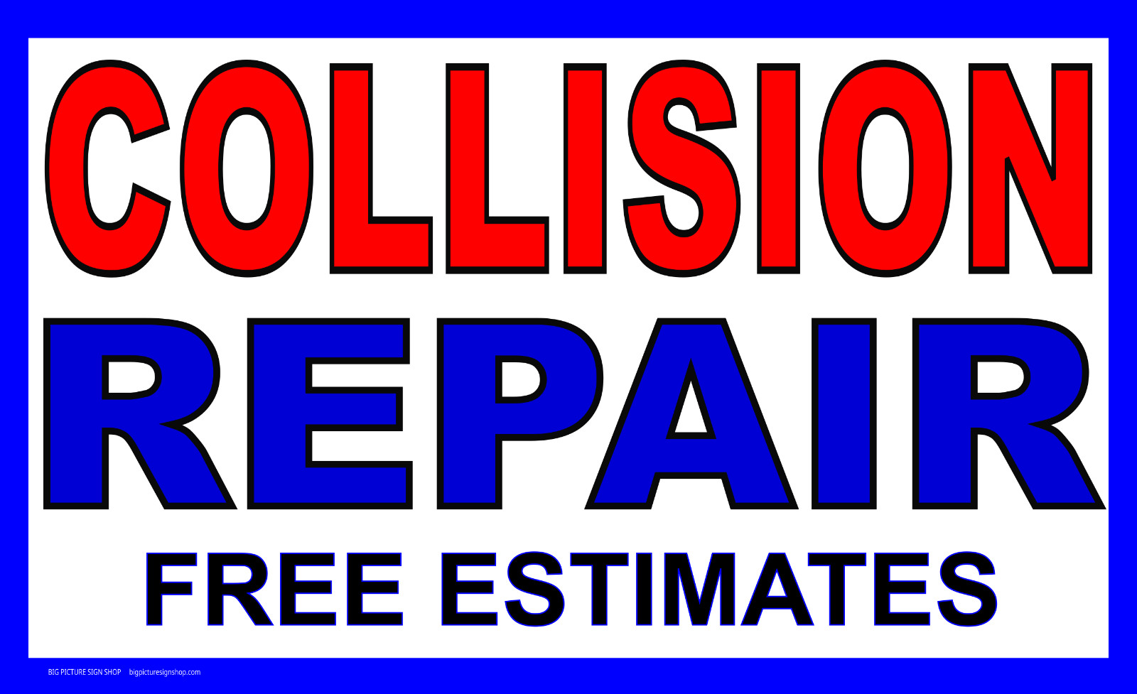 COLLISION REPAIR -HUGE VERY LARGE Banners -3 Choices Red Wht Yellow-28 Sizes-USA