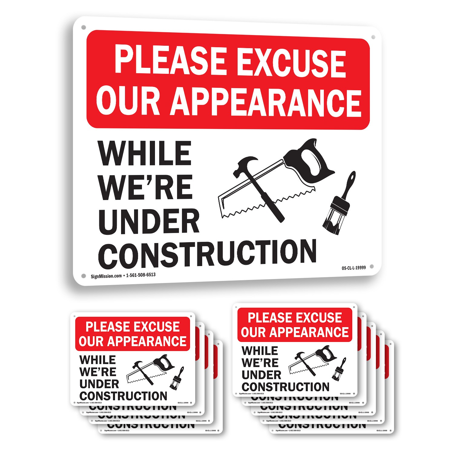 Please Excuse Our Appearance While Were Under OSHA Construction Area 5/10 Pack