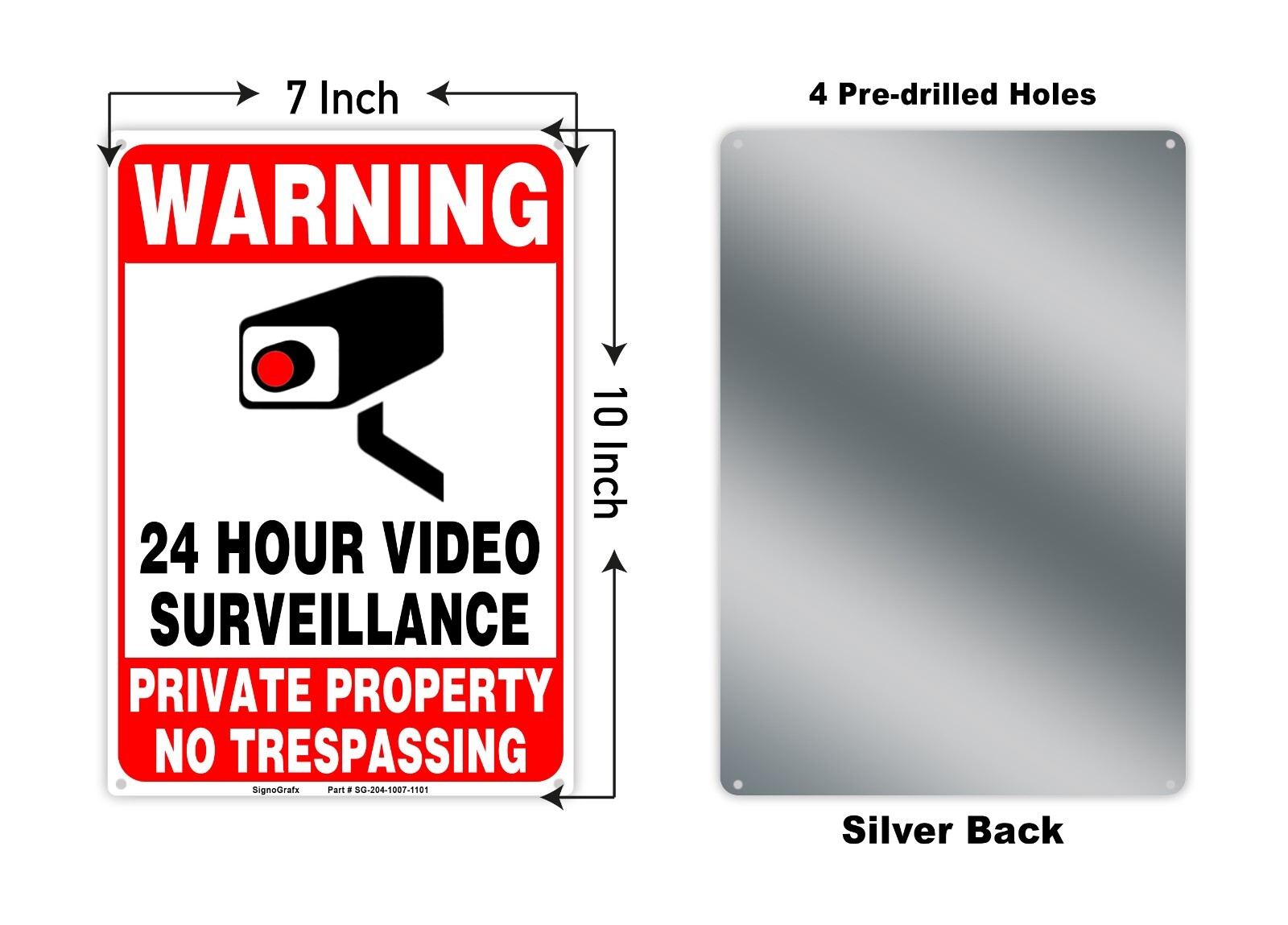SIGNOGRAFX 24 Hours video surveillance sign 10×7 Inches No Trespassing Signs