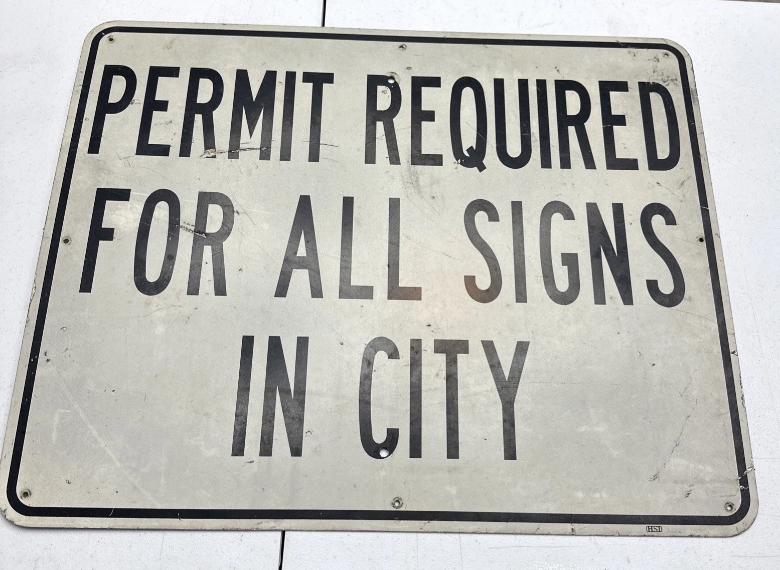 Permit Required For All Signs In City Aluminum Sign 24×30
