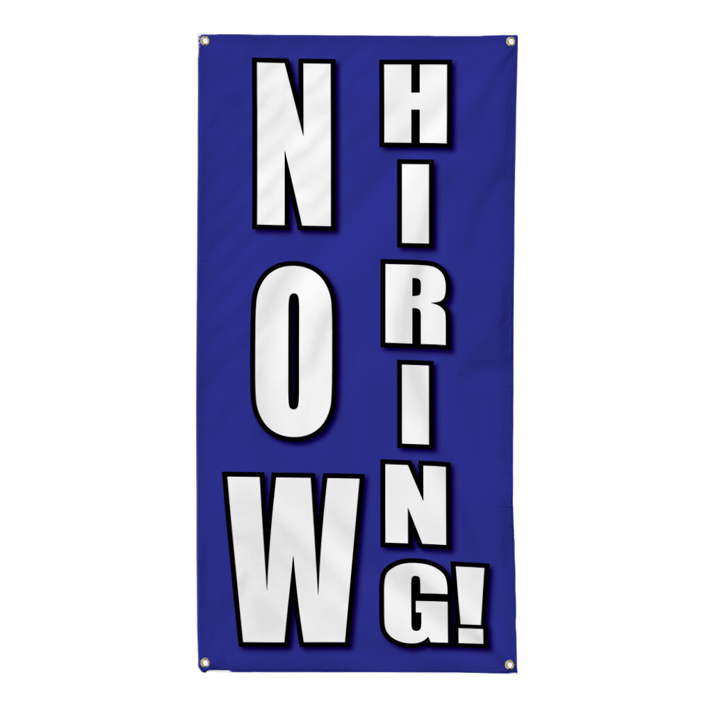 Vertical Vinyl Banner Multiple Sizes Now Hiring Blue Business Outdoor