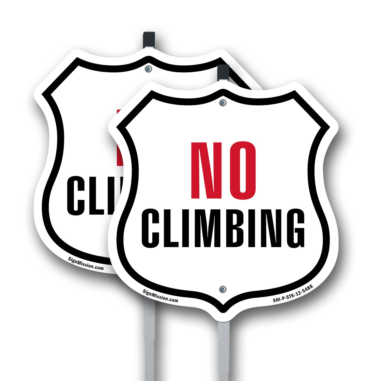 No Climbing Shield Shaped Sign With Stake Weather Resistant Crafted in the USA