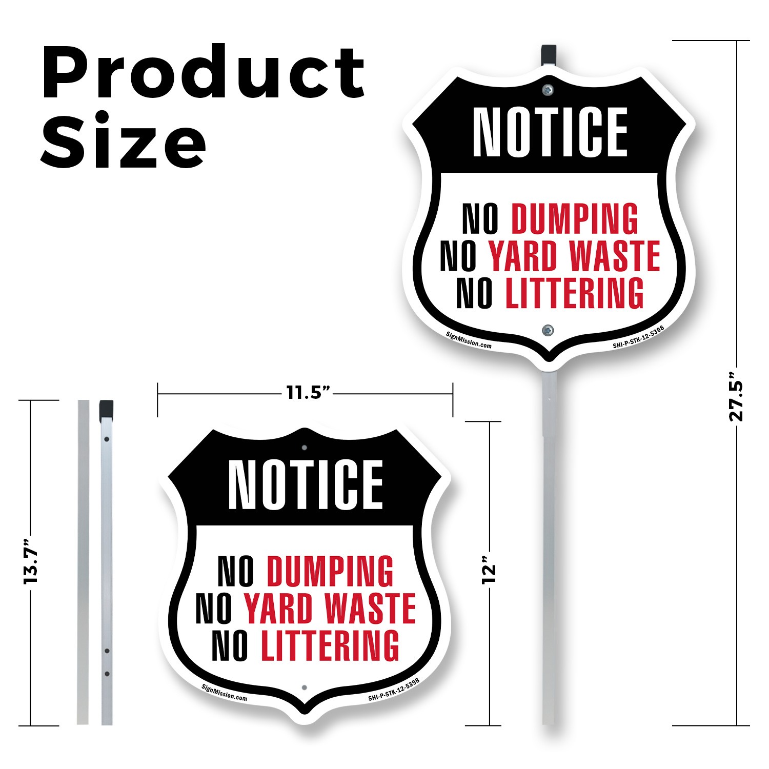 Notice No Dumping No Yard Waste No Shield Shaped Sign With Stake