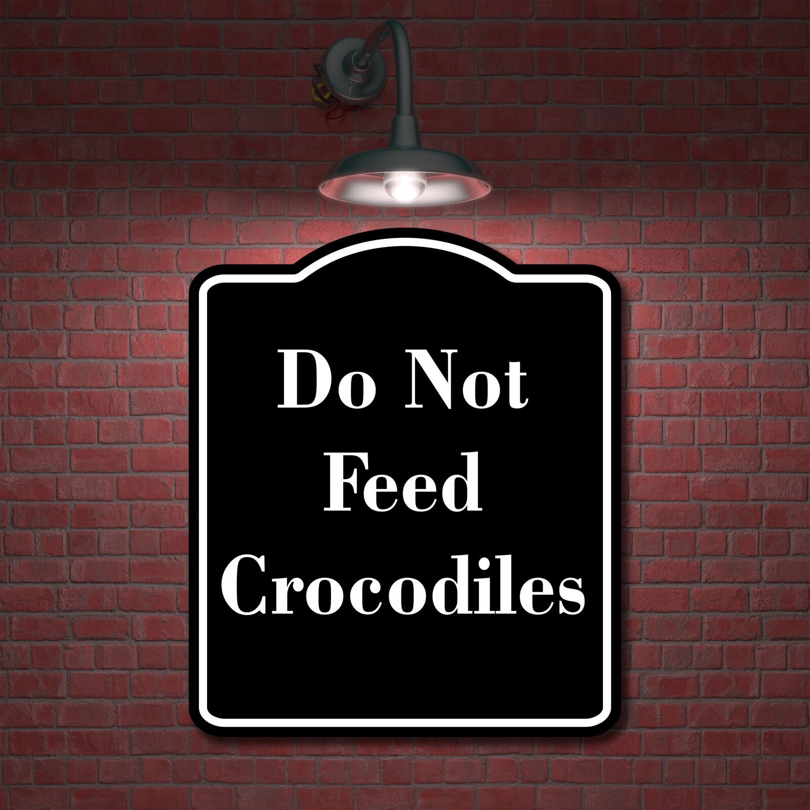 Do Not Feed Crocodiles BLACK Aluminum Composite Sign