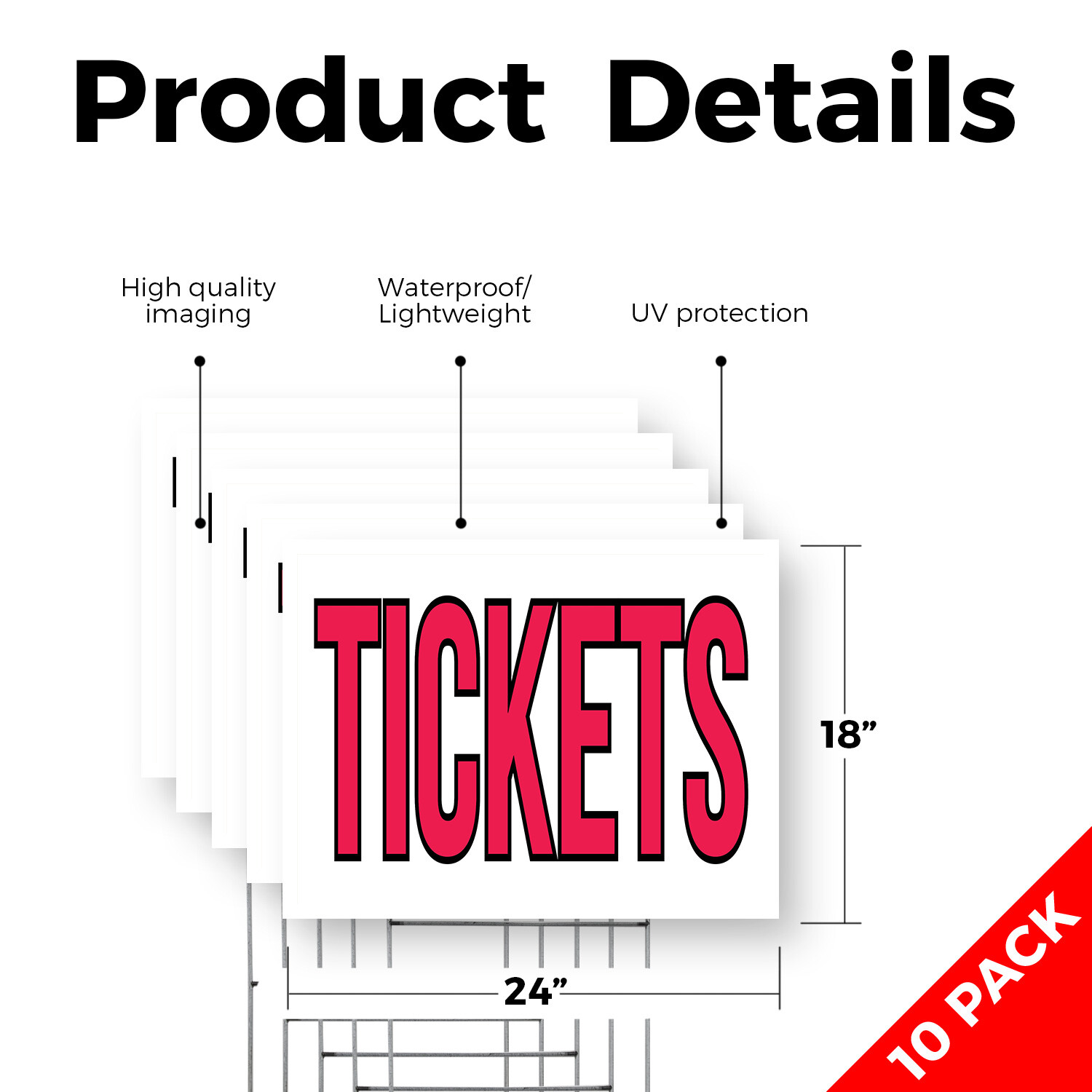 Tickets Yard Sign Event Promotions, Bold Messaging, Professional Display