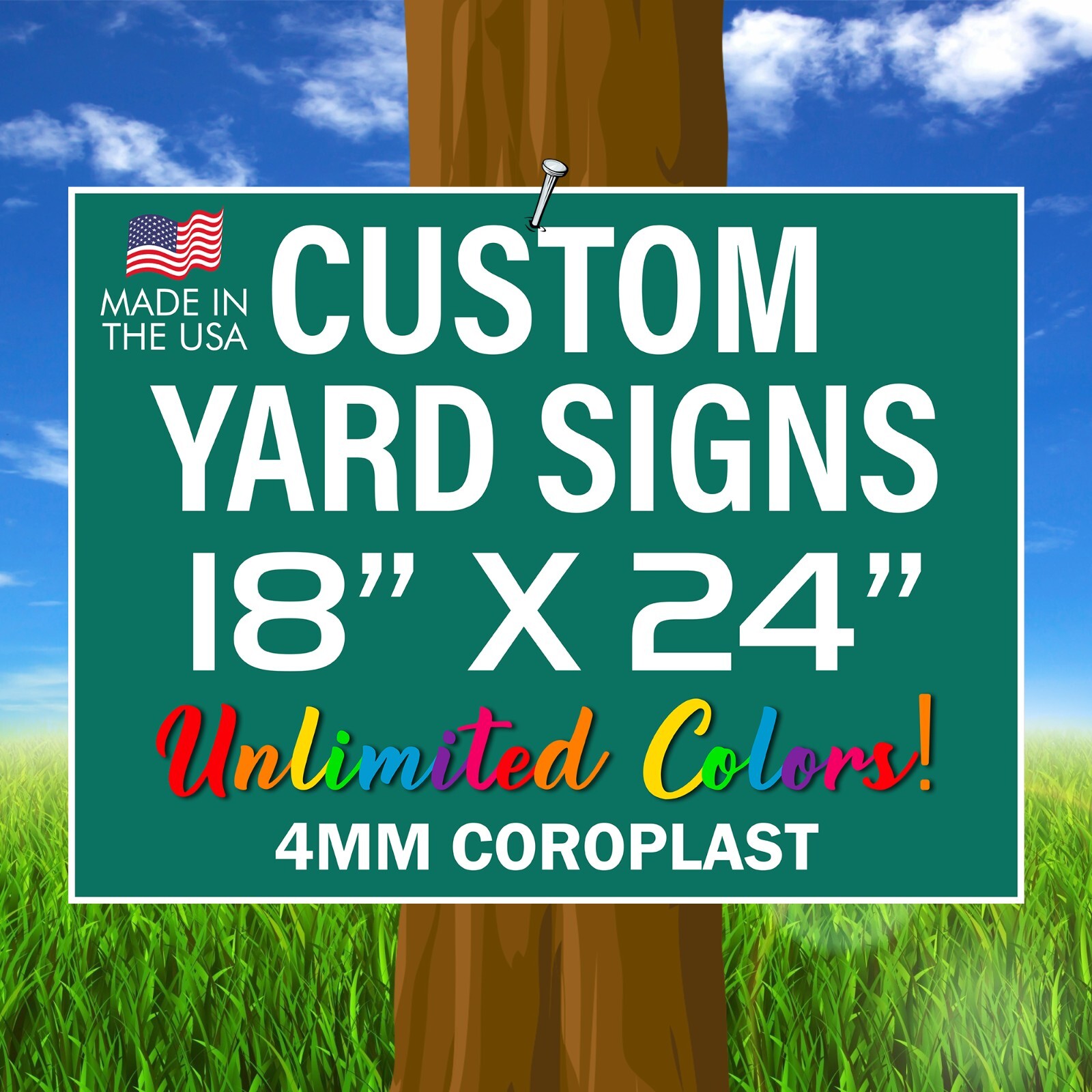 50 – 18×24 Custom Yard Signs – Custom Full Color Design Sign- 2 Sided – USA