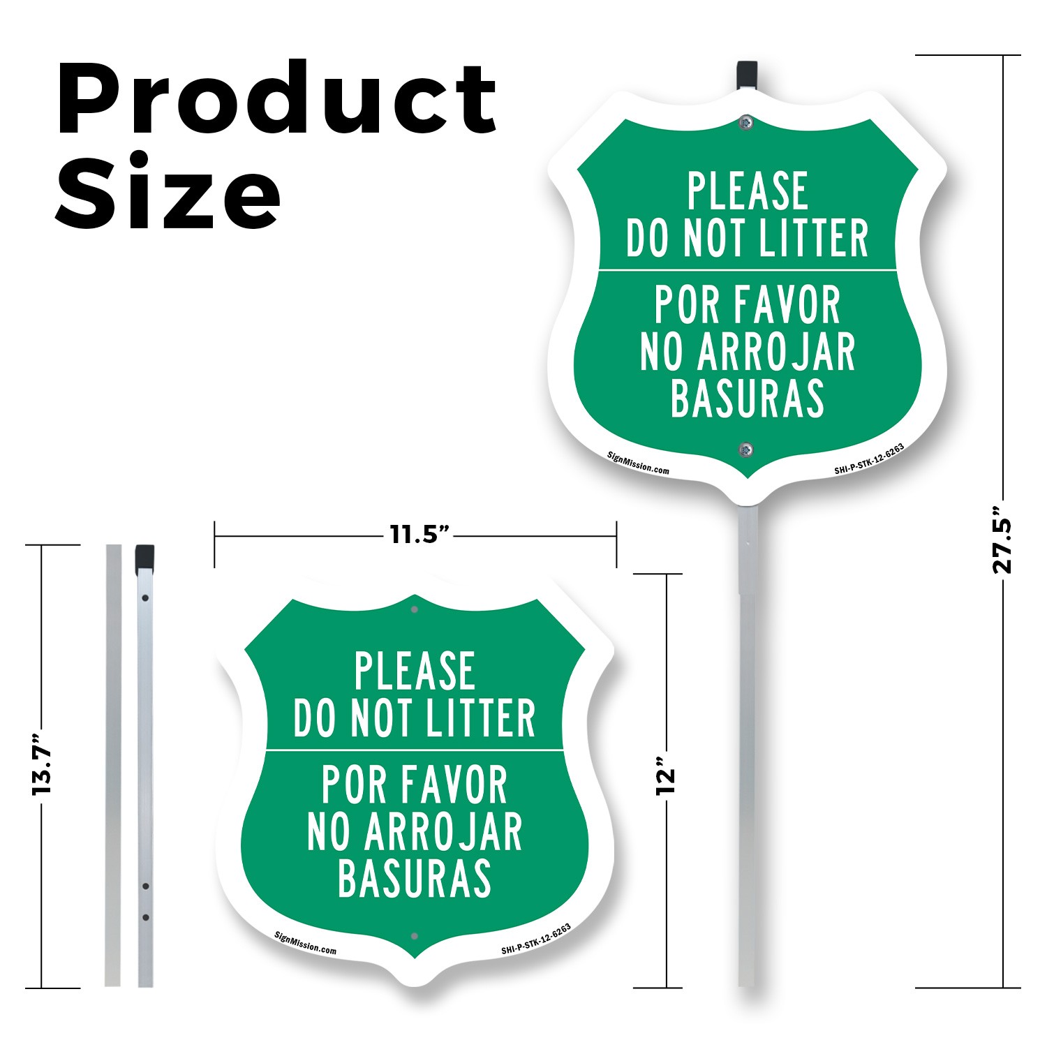 Please Do Not Litter Bilingual English / Spanish Shield Shaped Sign With Stake