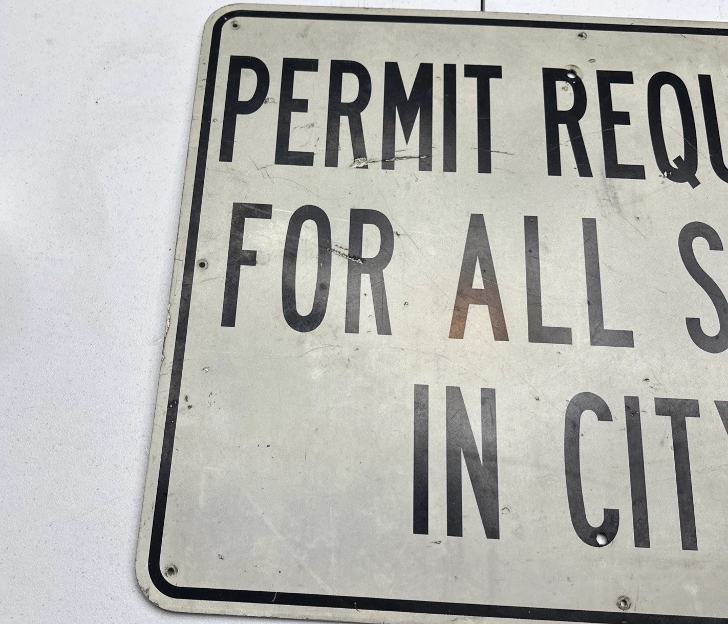 Permit Required For All Signs In City Aluminum Sign 24×30