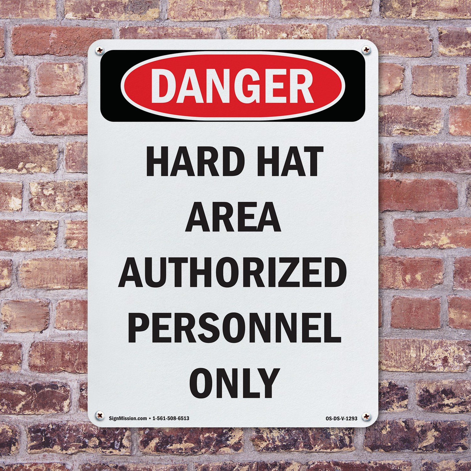 Portrait Hard Hat Area Authorized Personnel Only OSHA Danger Sign – 5 or 10 Pack