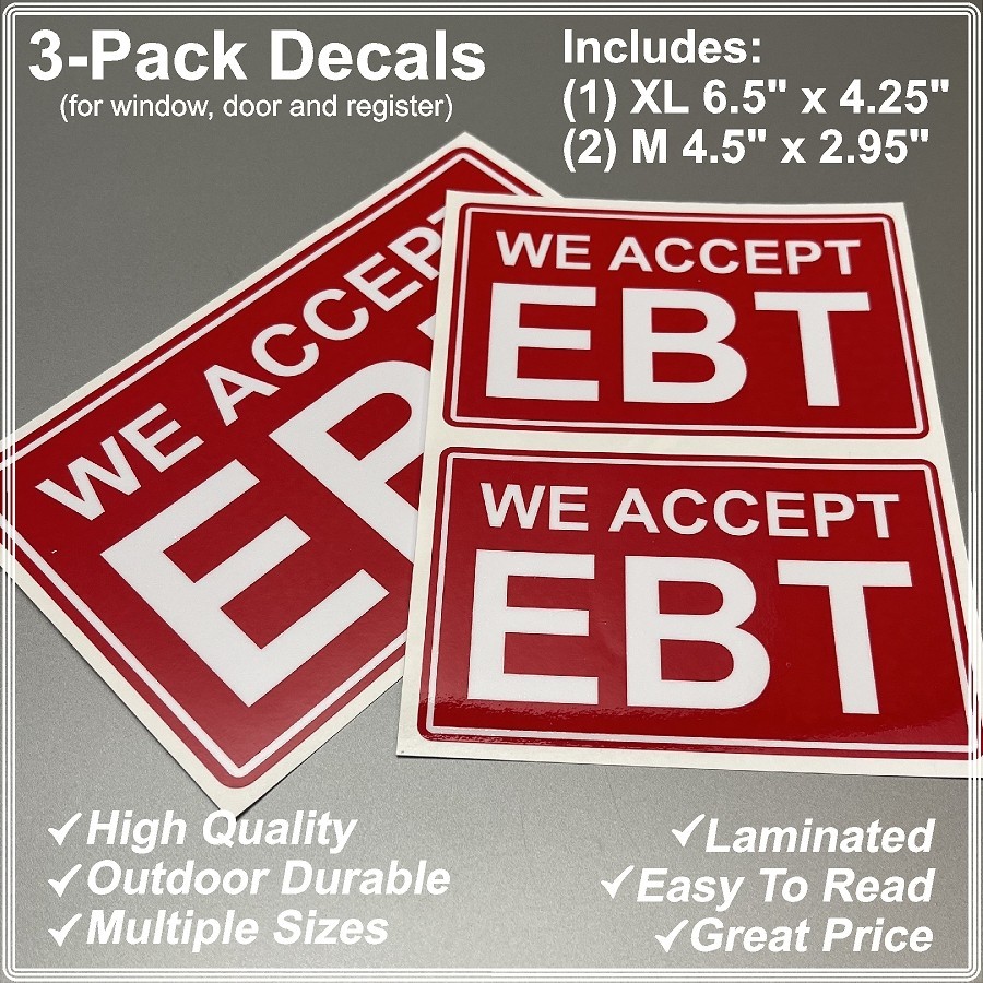 WE ACCEPT EBT Laminated Decals 3-Pack Variety for Door, Window and Register