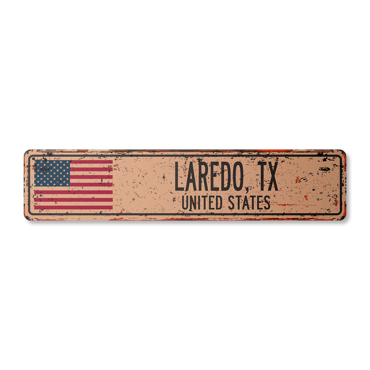 LAREDO TX UNITED STATES Vintage Street Sign American flag city country rustic