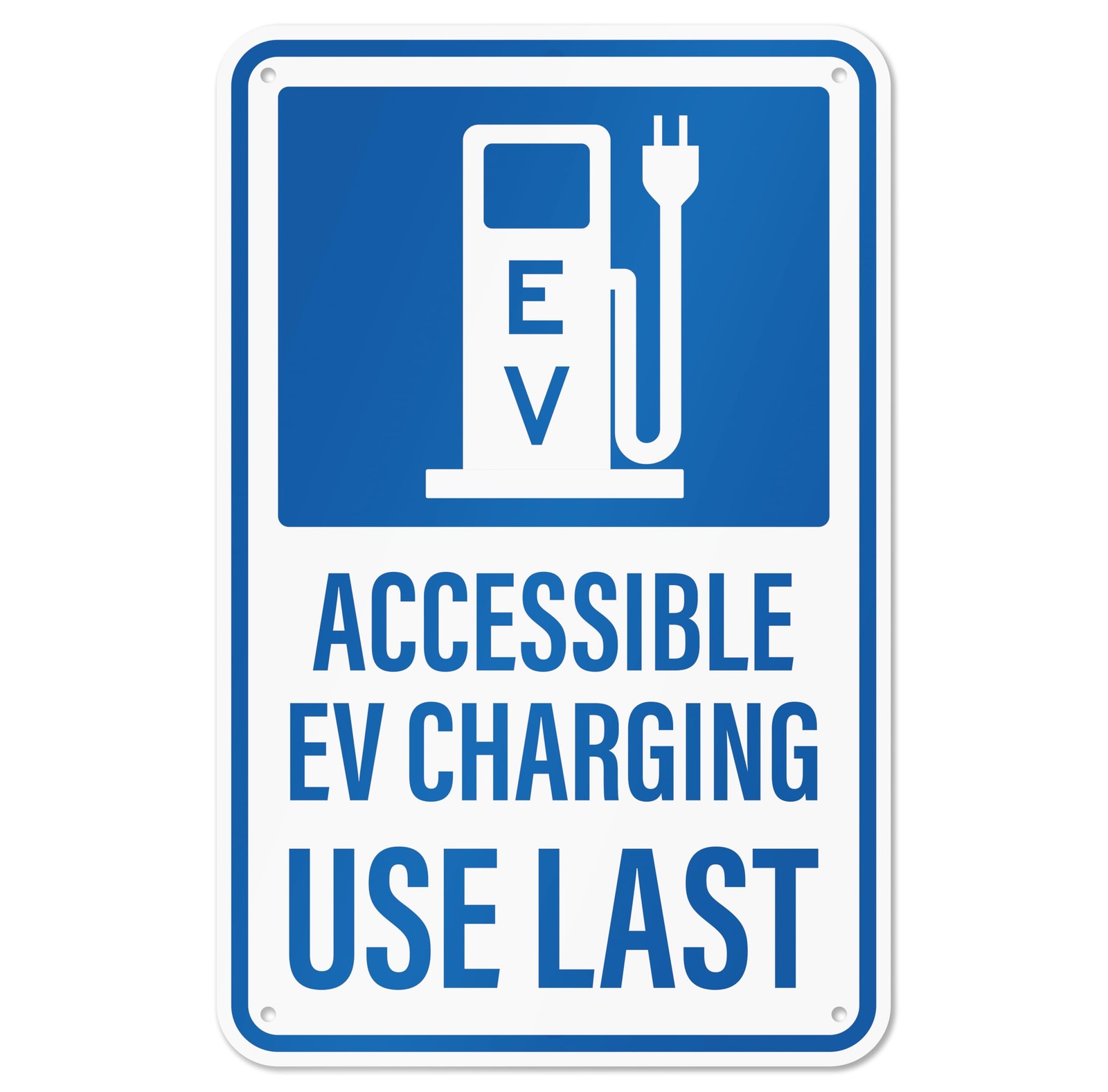 Accessible Electric Vehicle Charging Sign Aluminum EV Parking 12×18 Inch