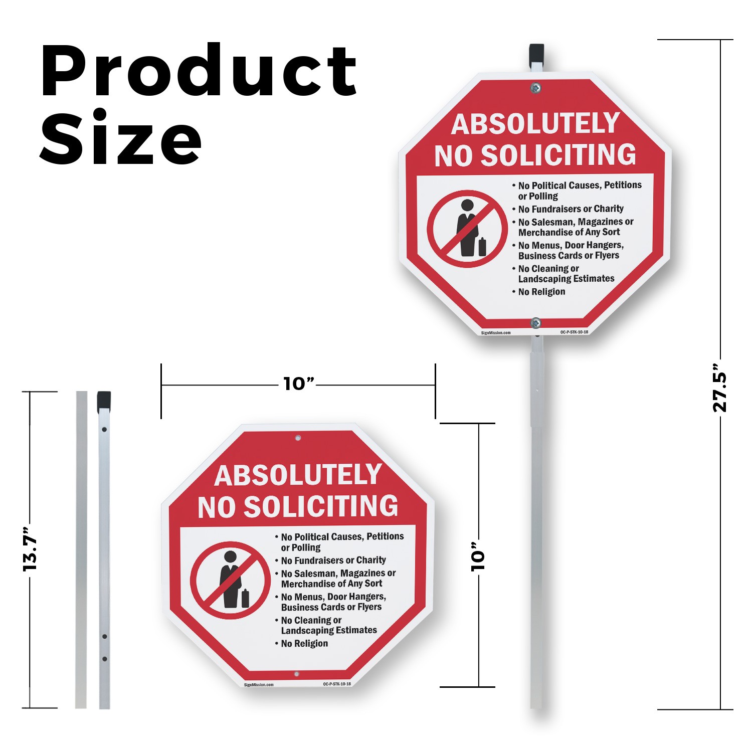 Absolutely No Soliciting No Poli Octagon Sign With Stake Weather Resistant
