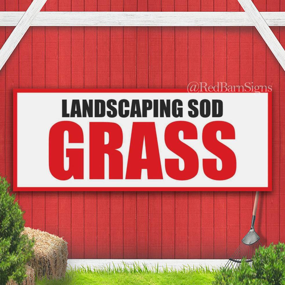 LANDSCAPING SOD GRASS Indoor Outdoor Banner Sign with grommets
