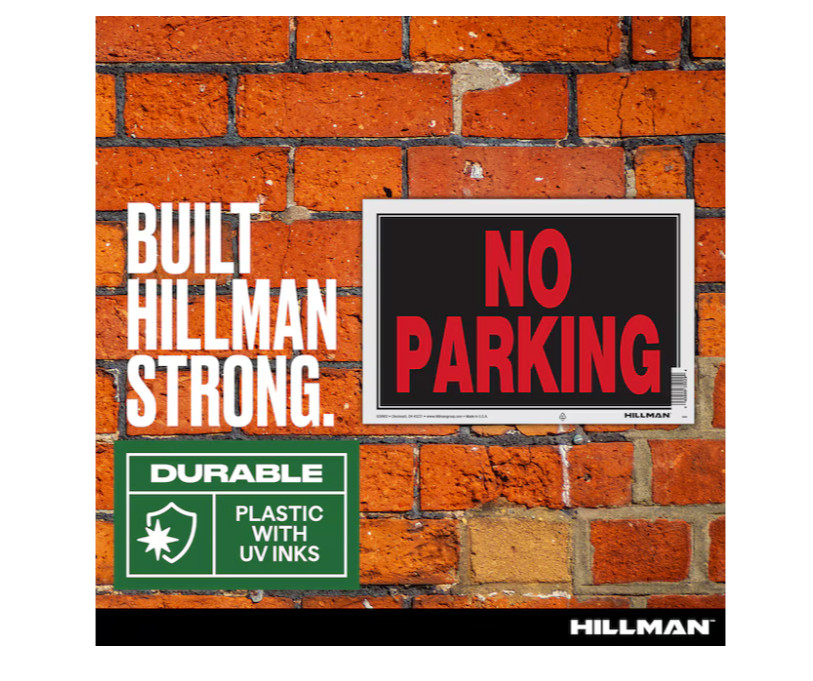 Hillman No Parking Sign 8-in x 12-in Plastic Prohibited Bold Durable Warning NEW